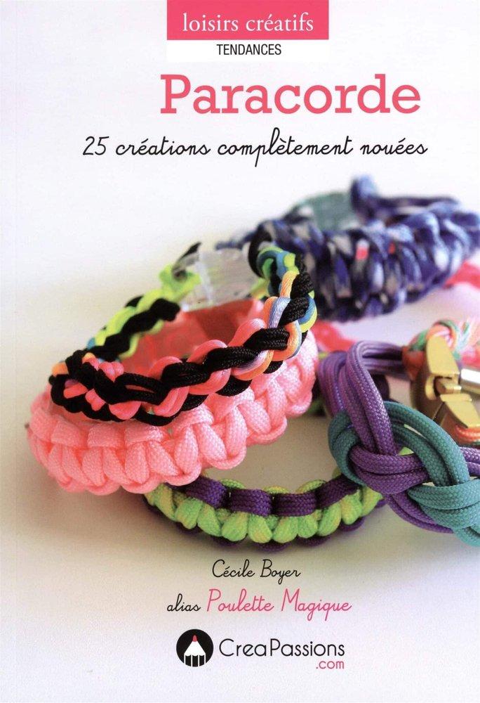 Couverture : Paracorde: 25 créations complètement nouées