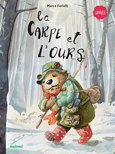 Couverture : La carpe et l’ours