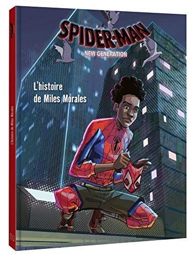 Couverture : SPIDER-MAN NEW GENERATION: L'histoire de Miles Morales: MARVEL