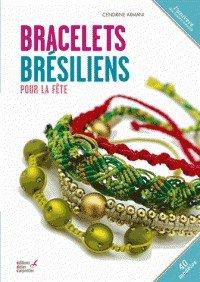 Couverture : Bracelets brésiliens pour la fête