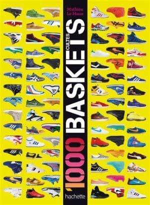 Couverture : 1000 baskets cultes