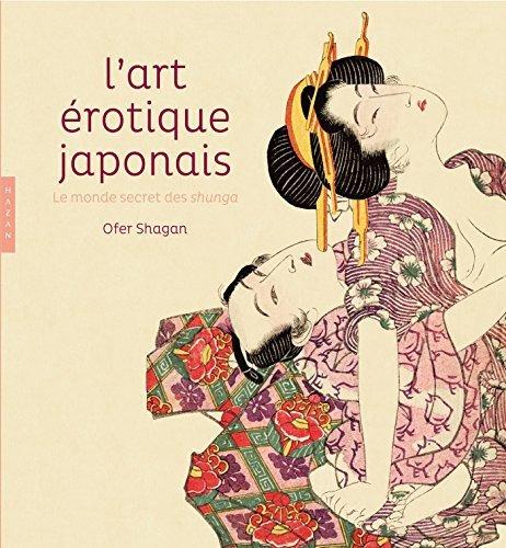 Couverture : L’art érotique japonais. Le monde secret des shunga