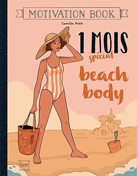 Couverture : 1 mois spécial beach body