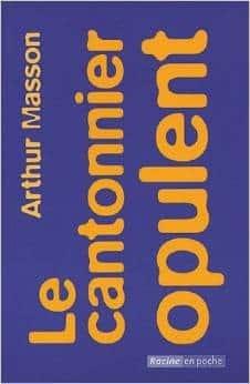 Couverture : Le cantonnier opulent