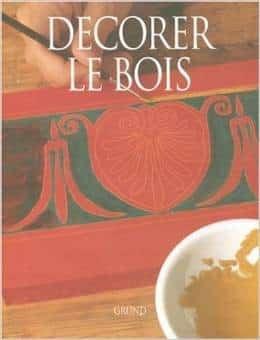 Couverture : Décorer le bois