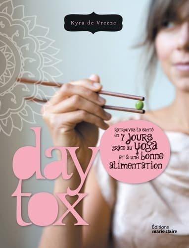 Couverture : Daytox: Retrouvez la santé en 7 jours grâce au yoga et à une bonne alimentation
