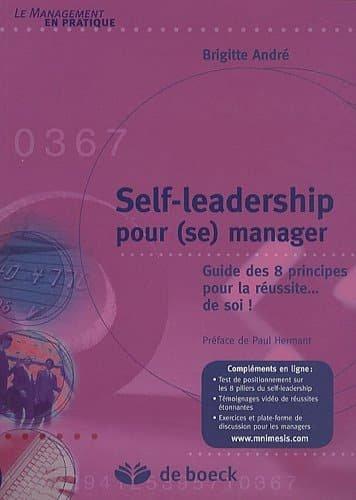 Couverture : Self-leadership pour (se) manager: Guide des 8 principes pour la réussite… de soi !