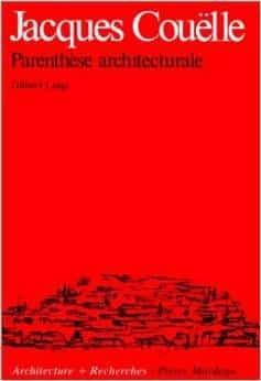 Couverture : Jacques Couelle: parenthèse architecturale