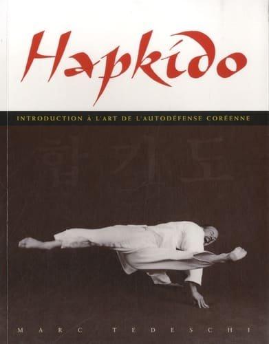 Couverture : Hapkido: Introduction à l’art de l’autodéfense coréenne