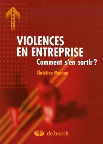 Couverture : Violences en entreprise: Comment s’en sortir ?