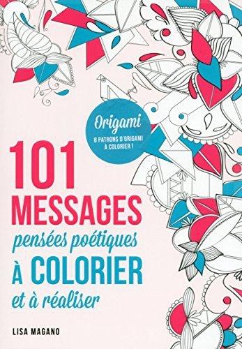 Couverture : 101 messages Pensées poétiques à colorier et à réaliser