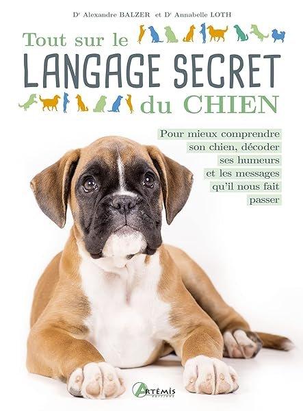 Couverture : Tout sur le langage secret du chien