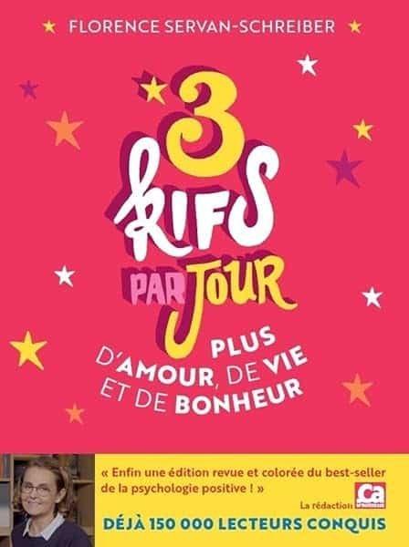 Couverture : 3 kifs par jours: Plus d'amour, de vie et de bonheur: Plus d'amour, de vie et de bonheur