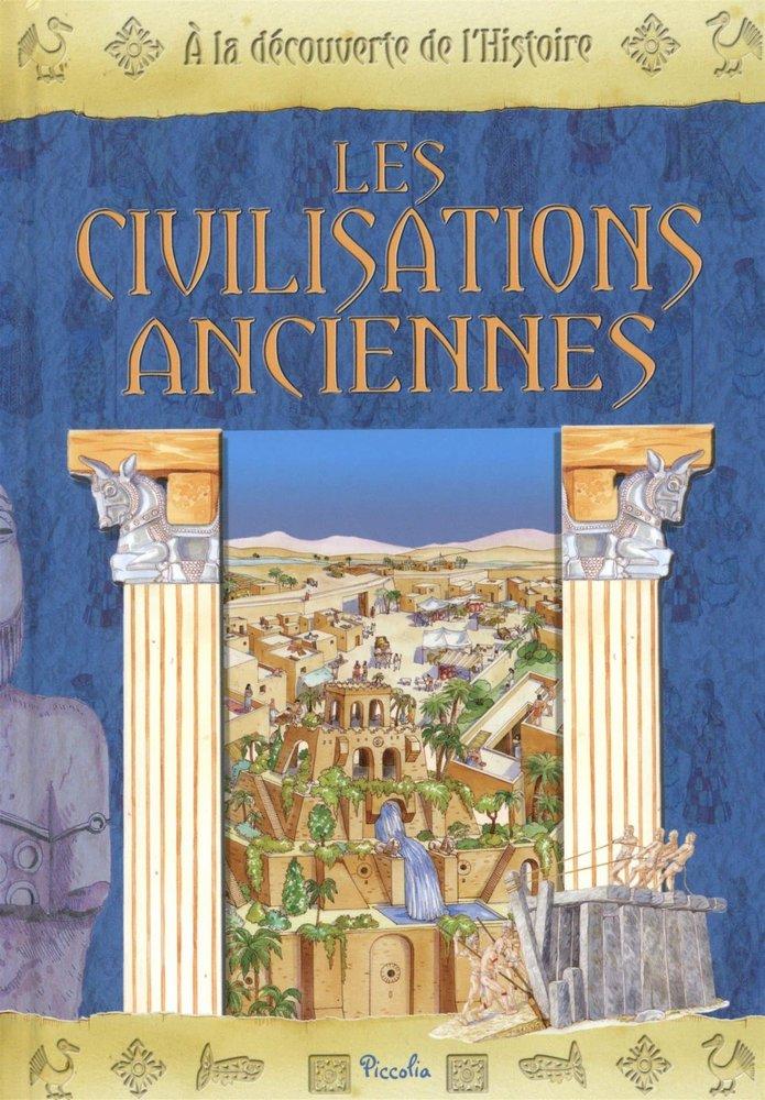 Couverture : Les civilisations anciennes