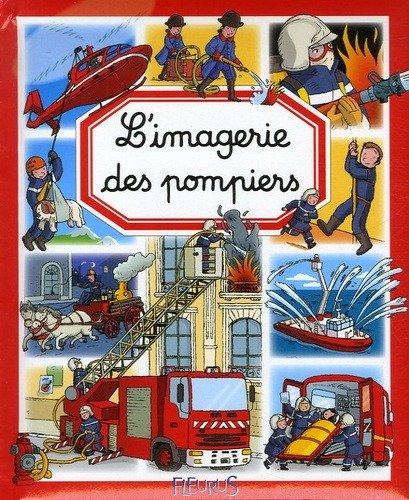 Couverture : L’imagerie des pompiers