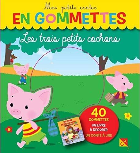 Couverture : Les trois petits cochons: Mes petits contes en gommettes: 40 gommettes