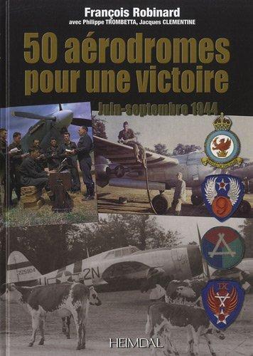 Couverture : 50 aérodromes pour une victoire