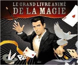 Couverture : Le grand livre animé de la magie