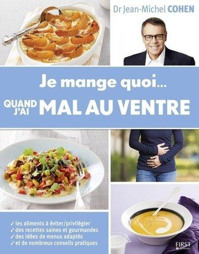 Couverture : Je mange quoi quand j’ai mal au ventre