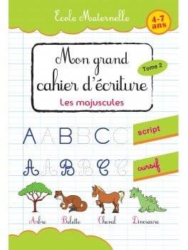 Couverture : Mon grande cahier d’écriture : les majuscules