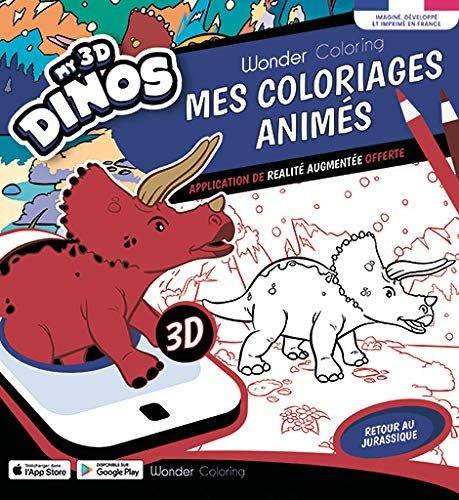 Couverture : Wonder Coloring: Dinosaures Retour au Jurassique: Mes coloriages en Réalité Augmentée