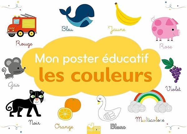 Couverture : Mon poster éducatif: Les couleurs