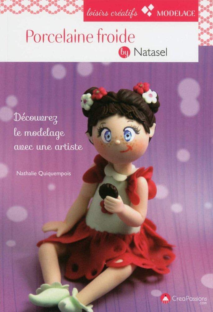 Couverture : Porcelaine froide by Natasel