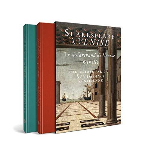 Couverture : Shakespeare à Venise: Le Marchand de Venise et Othello illustrés par la Renaissance vénitienne