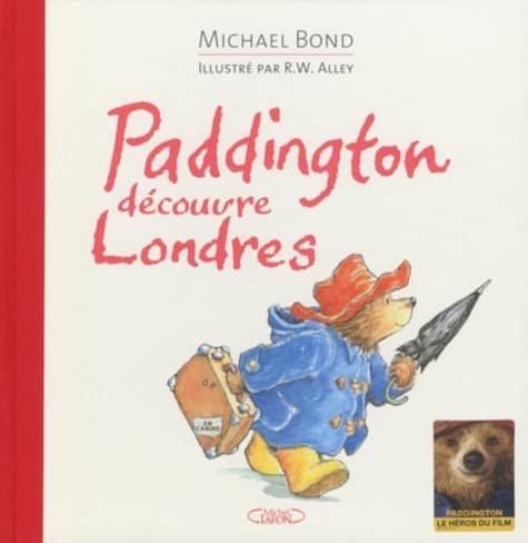 Couverture : Paddington découvre Londres