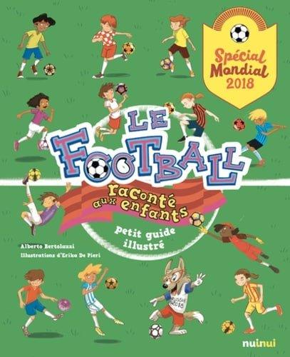 Couverture : Le football raconté aux enfants