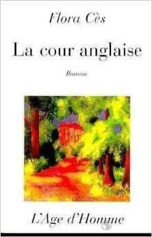 Couverture : La cour anglaise: roman