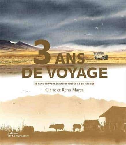 Couverture : 3 ans de voyage nouvelle édition