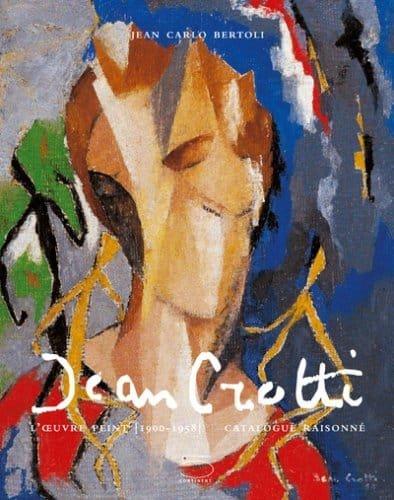 Couverture : Jean Crotti. L’oeuvre peint (1900-1958) / Catalogue Raisonné