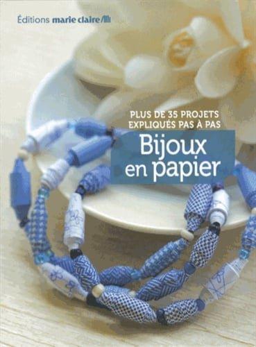 Couverture : Bijoux en papier: Plus de 35 projets expliqués pas à pas