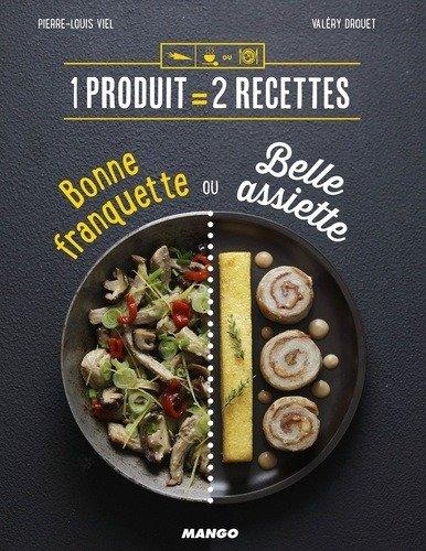 Couverture : Bonne franquette ou belle assiette
