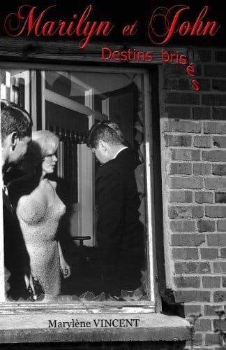 Couverture : Marilyn & John: Destins brisés