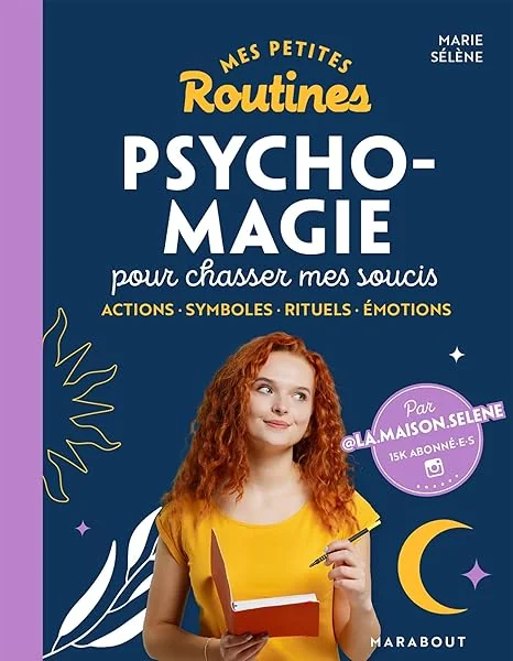 Couverture de Mes petites routines - Psycho- magie pour chasser mes soucis