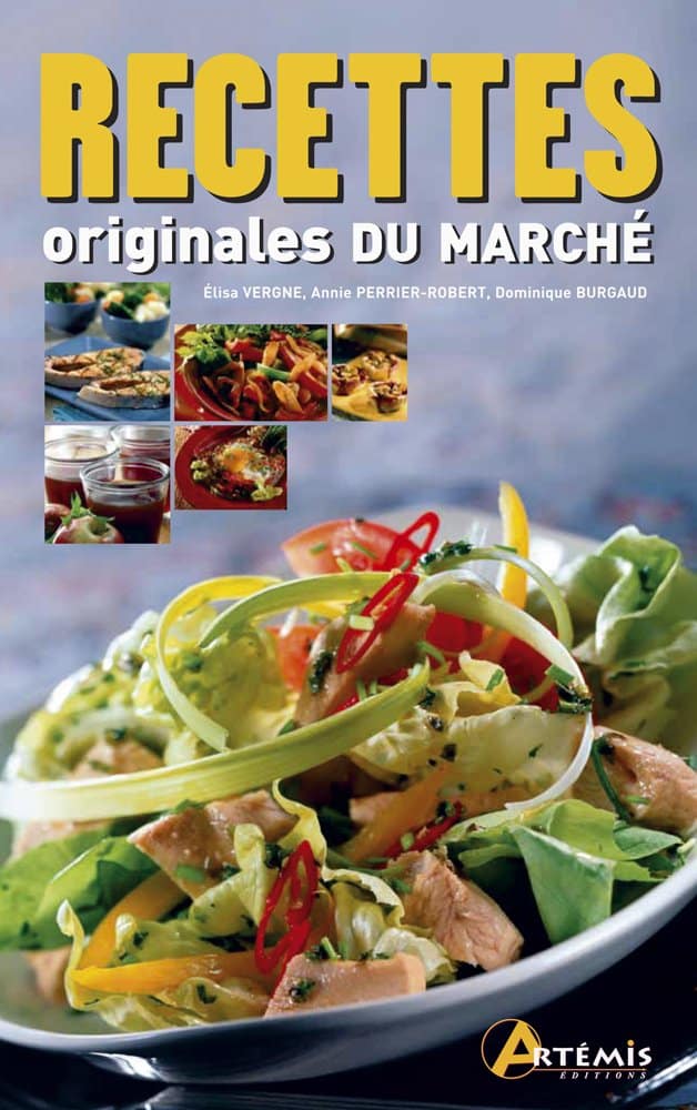 Recettes originales du marché 1 Recettes originales du marché