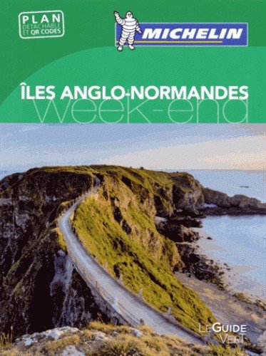 Couverture de Guide Vert Week-end: Iles Anglo-Normandes