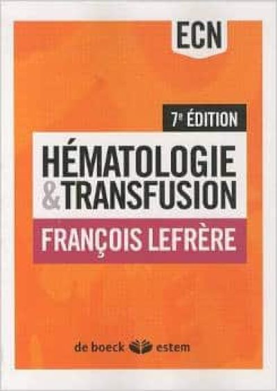 Hématologie et transfusion