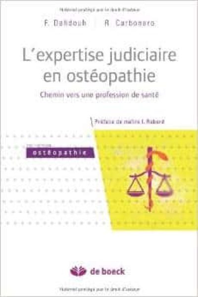 L’expertise judiciaire en ostéopathie – Chemin vers une profession de santé