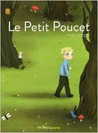 Le petit Poucet 1 Le petit Poucet