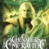 Les Chevaliers d'Emeraude Tomes 1 à 12