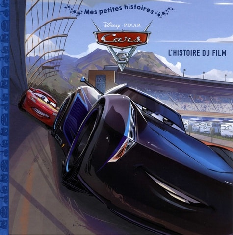 Cars 3 - L'histoire du film 1 Cars 3 - L'histoire du film