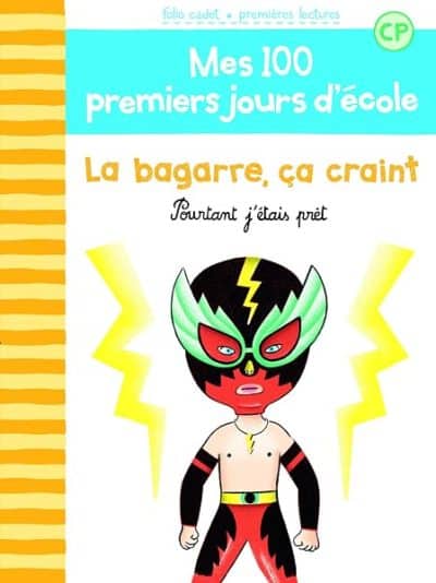 100 PREMIERS JOURS – LA BAGARRE, CA CRAINT