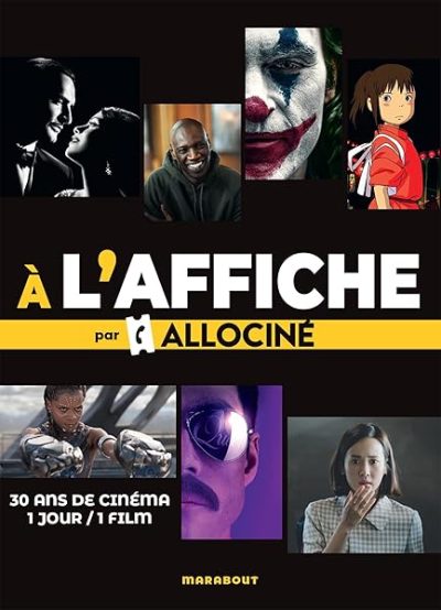 A l'affiche par Allociné: 30 ans de cinéma 1 jour / 1 film