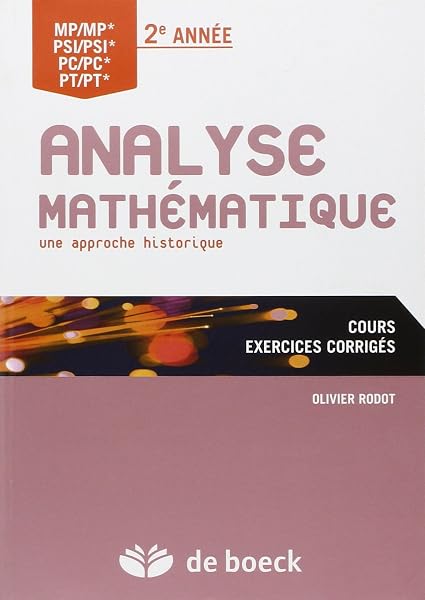 Analyse mathématique: Une approche historique 1 Analyse mathématique: Une approche historique