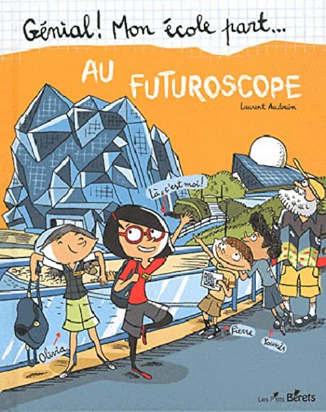 Couverture de Au futuroscope