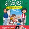 Au secours ! Je suis en primaire - Le guide de survie indispensable by Odah et Dako - A partir de 6 ans