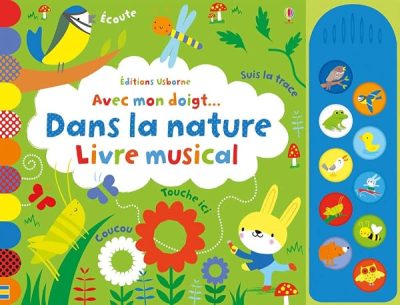Avec mon doigt… Dans la nature – Livre musical